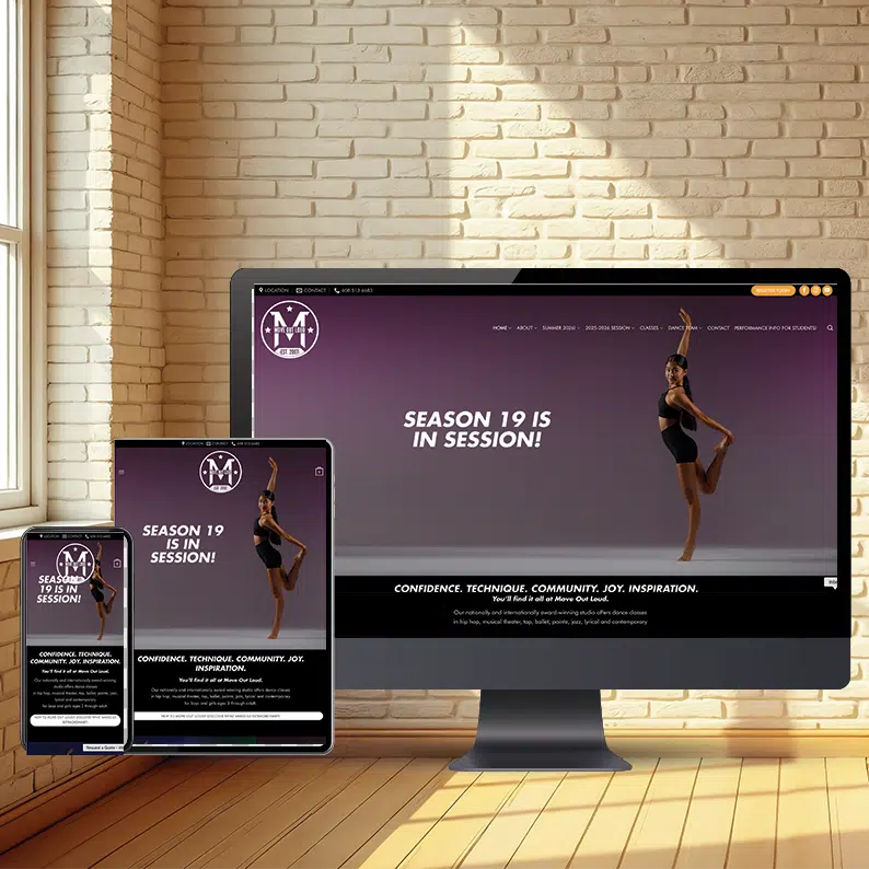 move out loud | Responsive dance site mockup on desktop tablet and phone showing a dancer and the text Season 19 is in session